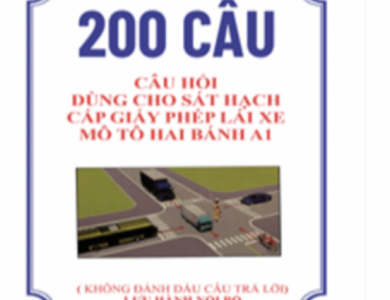BỘ ĐỀ  200 CÂU HỎI THI BẰNG LÁI XE MÁY A1